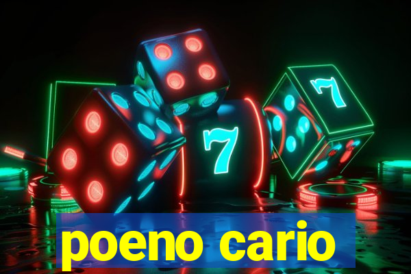 poeno cario
